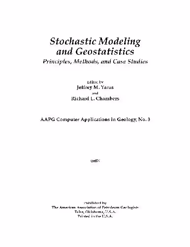 خرید و دانلود نسخه کامل کتاب Stochastic modeling and geostatistics: principles, methods, and case studies