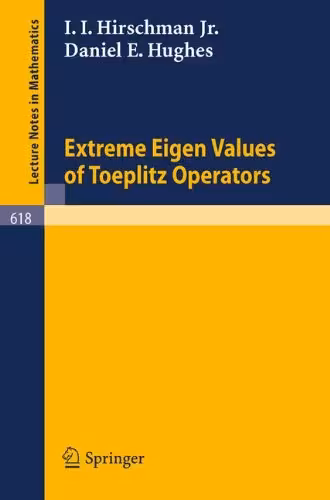 خرید و دانلود نسخه کامل کتاب Extreme Eigenvalues of Toeplitz Operators