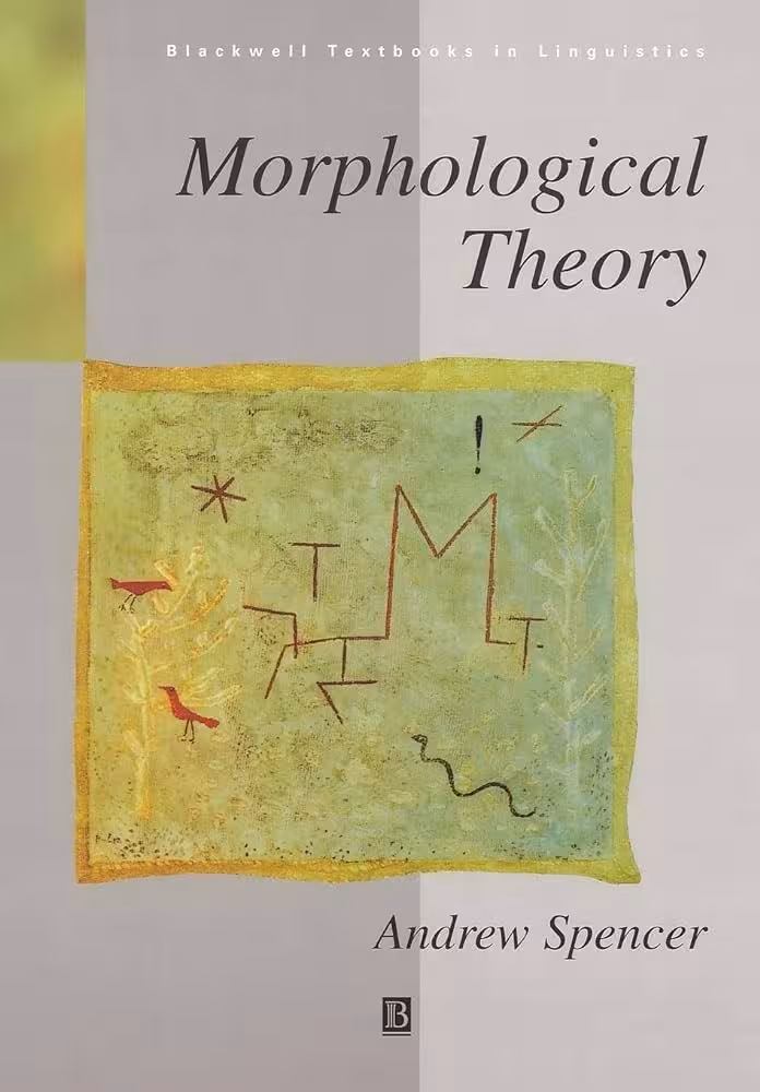 کتاب Morphological Theory An Introduction to Word Structure in Generative Grammar