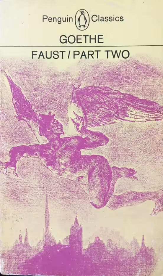 Faust: Part Two | Johann Wolfgang von Goethe