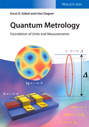 خرید و دانلود نسخه کامل کتاب Quantum Metrology: Foundation of Units and Measurements