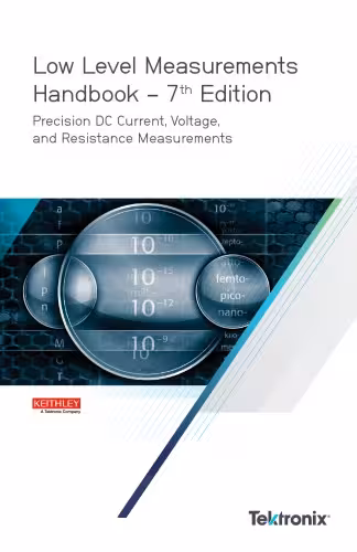 خرید و دانلود نسخه کامل کتاب Low Level Measurements Handbook. Precision DC Current, Voltage, and Resistance Measurements