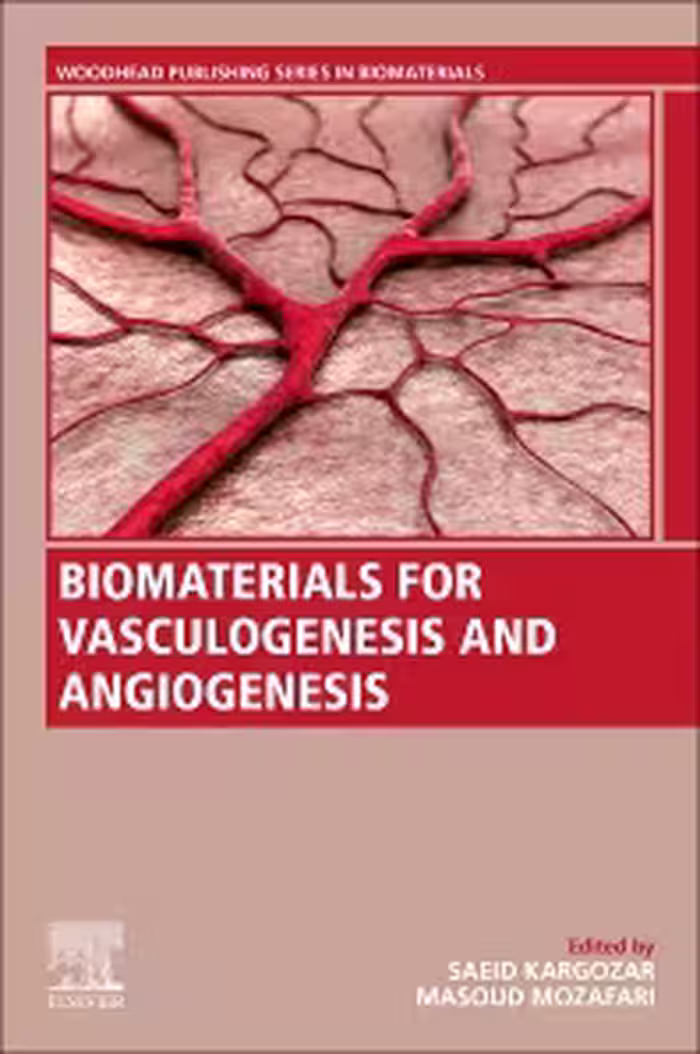 خرید و دانلود نسخه کامل کتاب Biomaterials for Vasculogenesis and Angiogenesis - Orginal Pdf