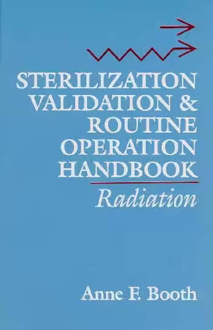 خرید و دانلود نسخه کامل کتاب Radiation Sterilization: Validation and Routine Operations Handbook