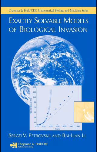 خرید و دانلود نسخه کامل کتاب Exactly Solvable Models of Biological Invasion (Mathematical Biology and Medicine)