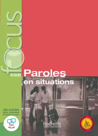 کتاب فرانسوی فوکوس Focus paroles en situations A1 B2