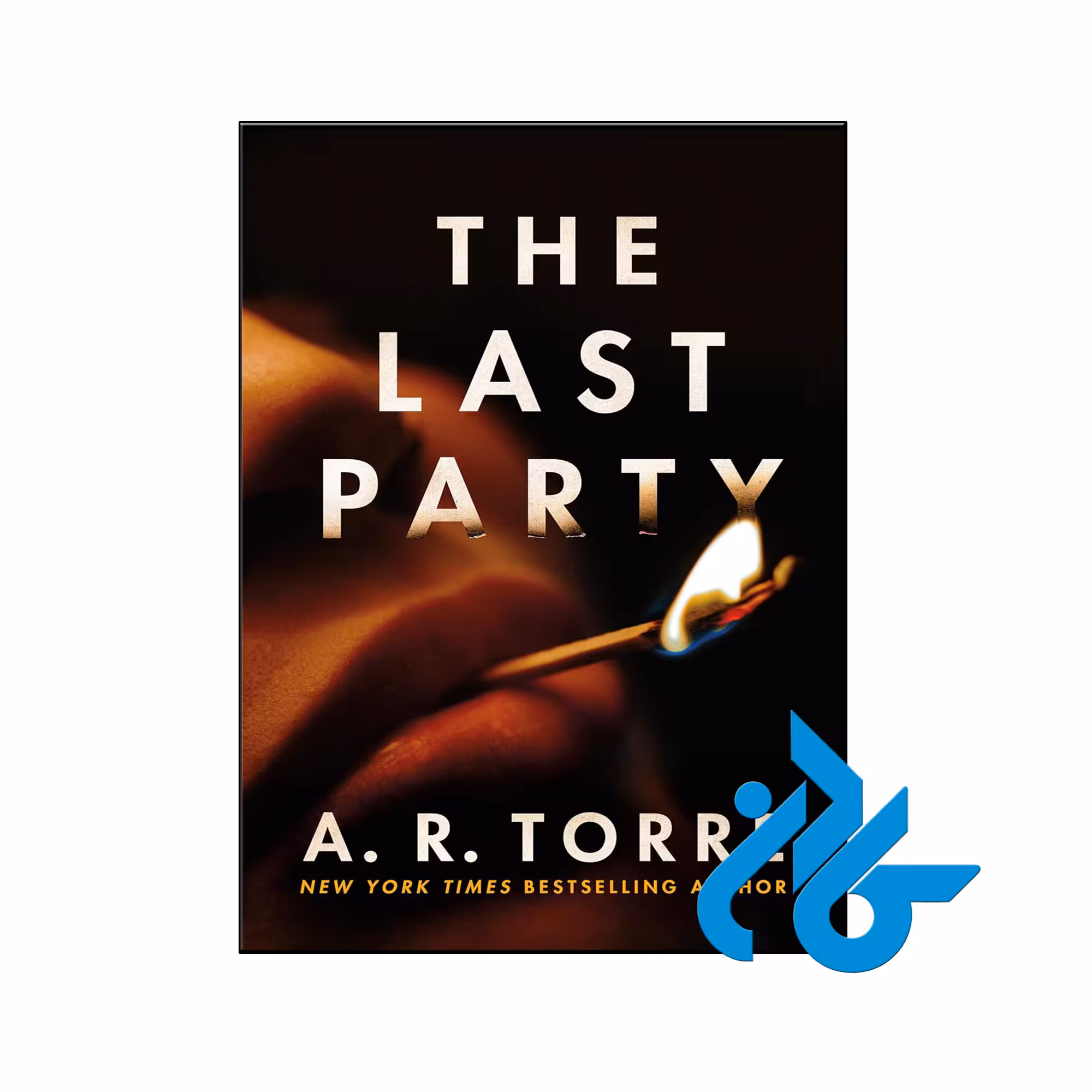 کتاب The Last Party ( رمان آخرین مهمانی)