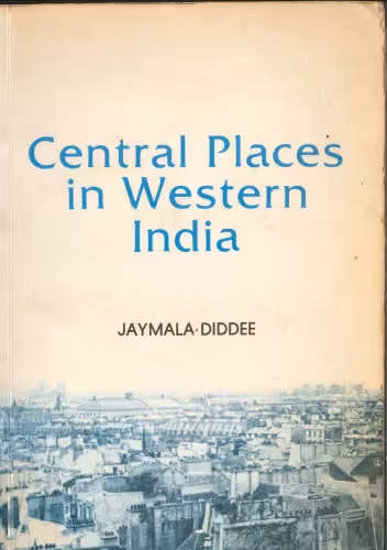 خرید و دانلود نسخه کامل کتاب Central Places in Western India