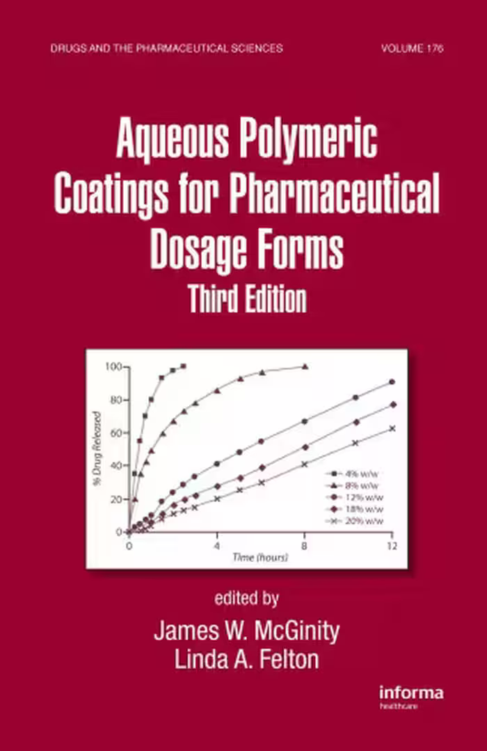 خرید و دانلود نسخه کامل کتاب Aqueous Polymeric Coatings for Pharmaceutical Dosage Forms, 3rd Edition (Drugs and the Pharmaceutical Sciences)