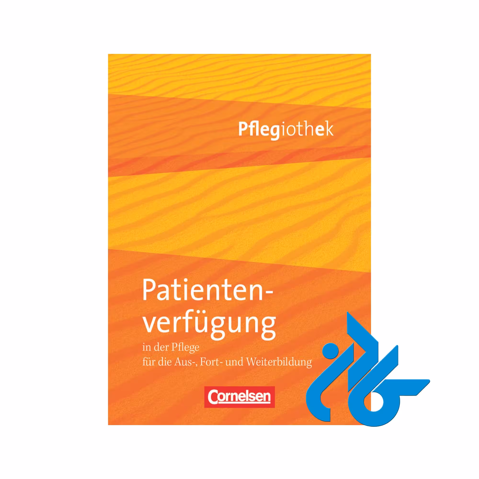 کتاب Pflegiothek Patientenverfügung