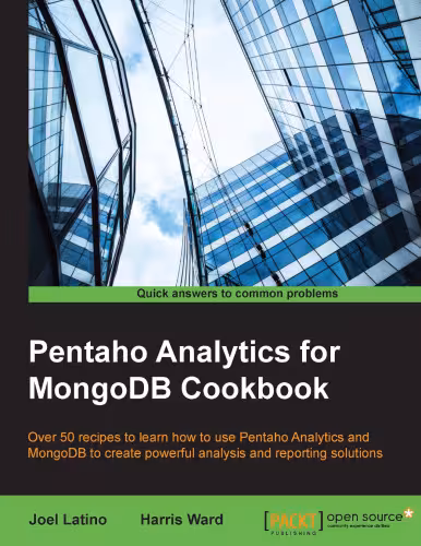 خرید و دانلود نسخه کامل کتاب Pentaho Analytics for MongoDB Cookbook