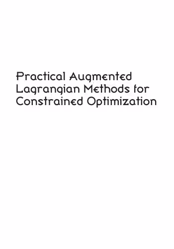 خرید و دانلود نسخه کامل کتاب Practical augmented Lagrangian methods for constrained optimization