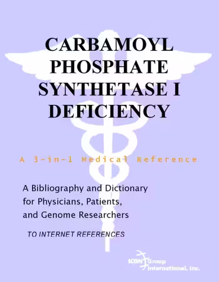 خرید و دانلود نسخه کامل کتاب Carbamoyl Phosphate Synthetase I Deficiency - A Bibliography and Dictionary for Physicians, Patients, and Genome Researchers