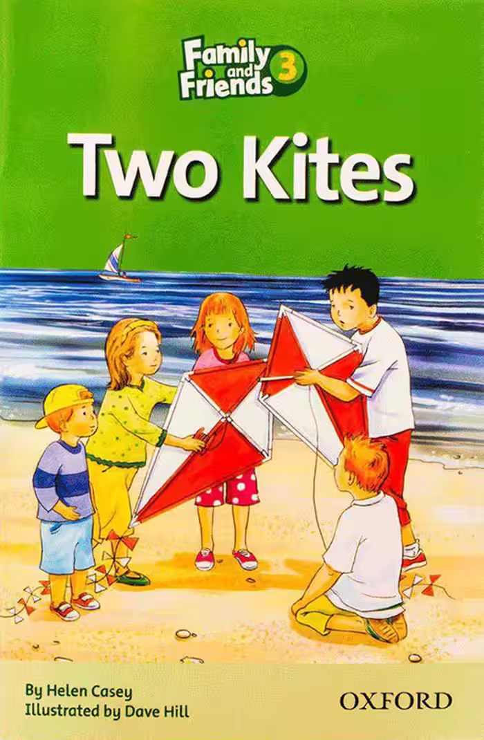 Family and Friends Readers 3 Two Kites