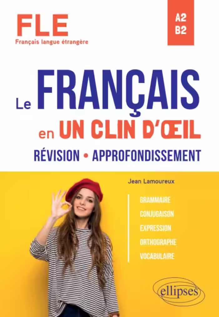 کتاب دستور زبان فرانسه FLE Le français en un clin dœil Revision-Approfondissement