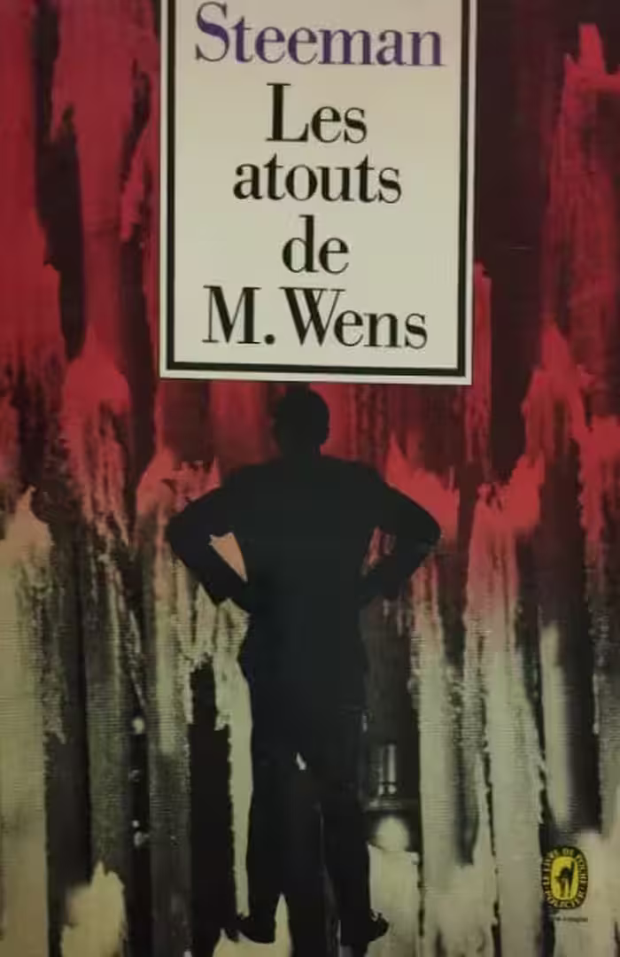 Les atouts de M. Wens | Stanislas-André Steeman