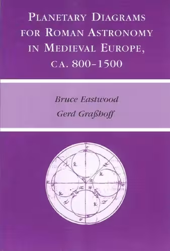 خرید و دانلود نسخه کامل کتاب Planetary Diagrams for Roman Astronomy in Medieval Europe, ca. 800–1500