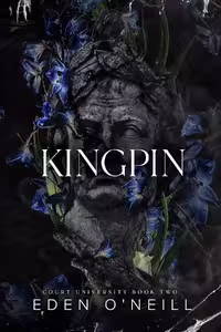 Kingpin (Court University Book 2)