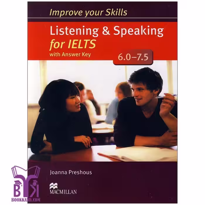 کتاب Improve your skills listening and speaking for IELTS 6-7.5