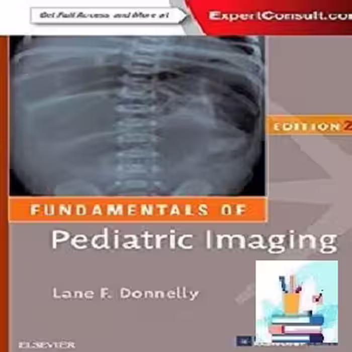 Fundamentals of Pediatric Imaging TRUE PDF price 1€
