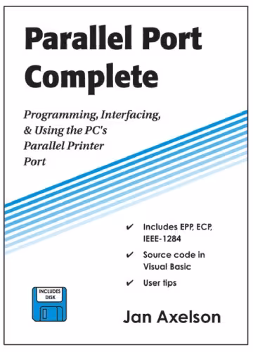 خرید و دانلود نسخه کامل کتاب Parallel Port Complete: Programming Interfacing & Using the PC'S Parallel Printer Port