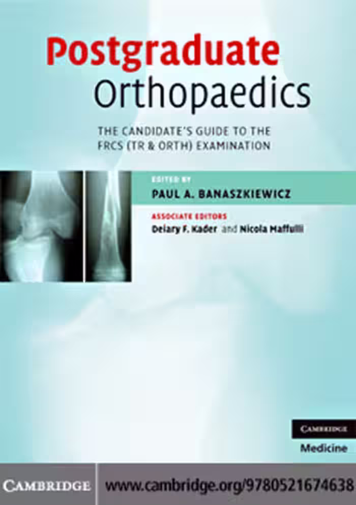 خرید و دانلود نسخه کامل کتاب Postgraduate Orthopaedics: The Candidate’s Guide to the FRCS (TR &amp; Orth) Examination