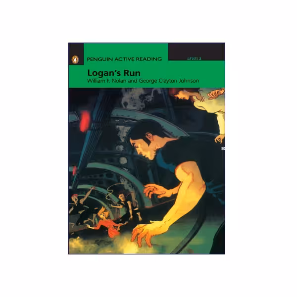 Penguin Active Reading Level 3 Logan’s Run
