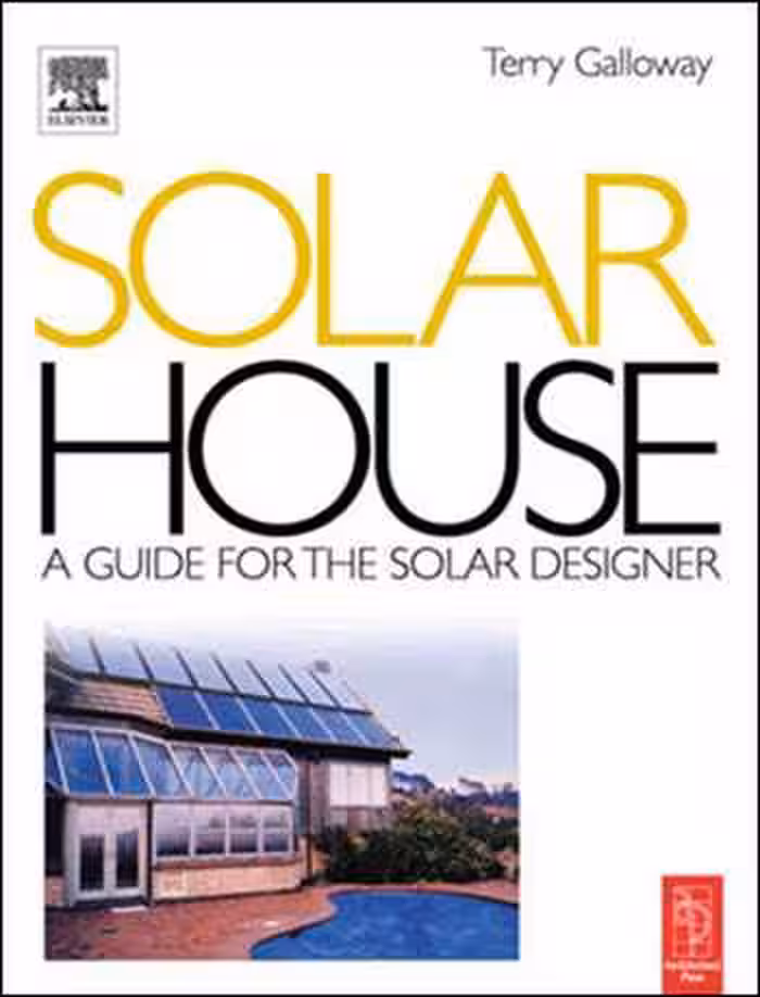 󾕇 دانلود کتاب Solar House. A Guide for the Solar Designer - دانلود کتاب های دانشگاهی