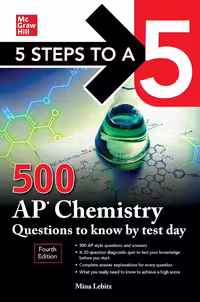 5Steps to a 5: 500 AP Chemistry Questions to Know by Test Day, Fourth Edition پنج گام تا رسیدن به نمره پنج (متن کامل بدون حذفیات)