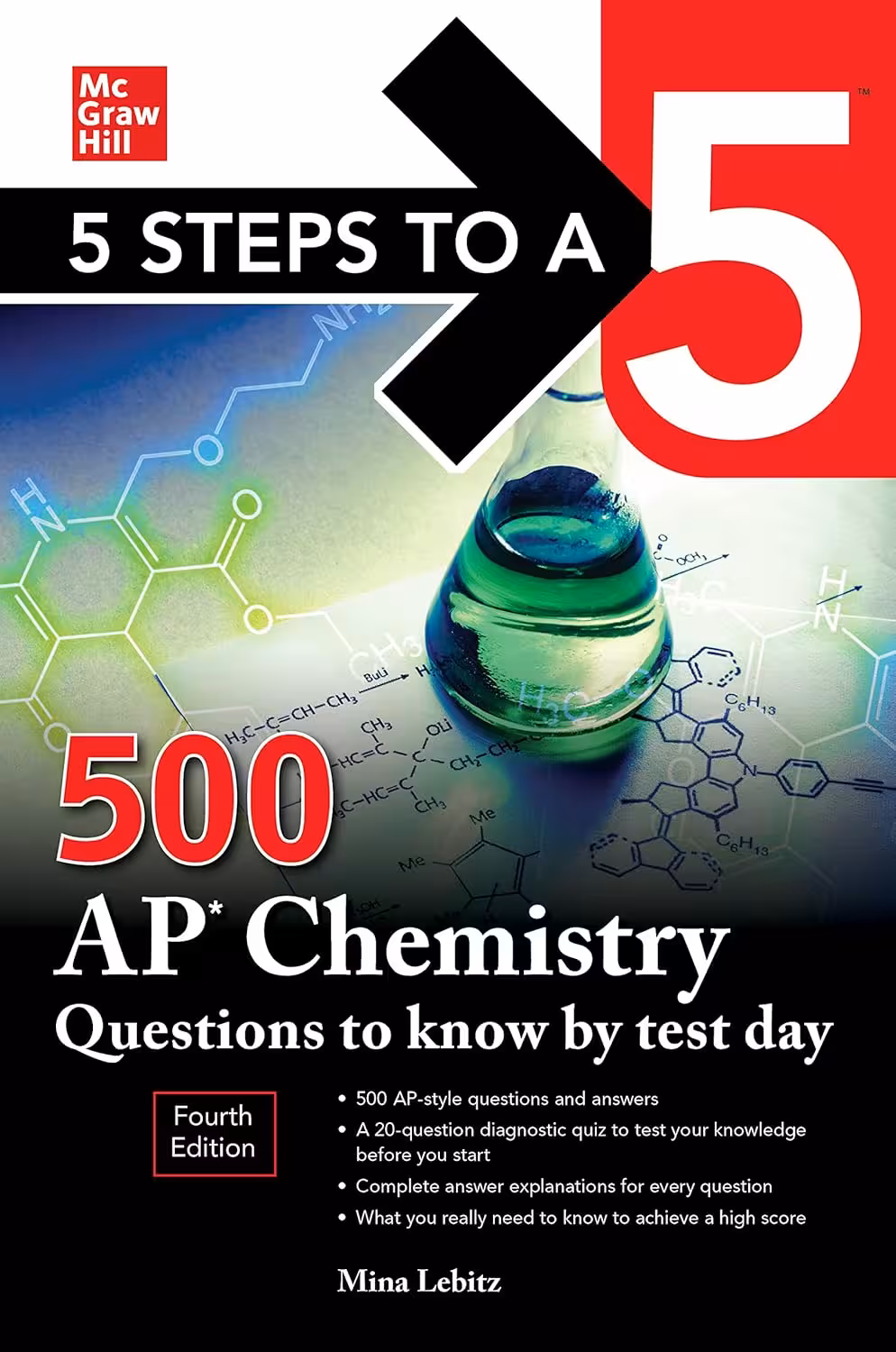 5Steps to a 5: 500 AP Chemistry Questions to Know by Test Day, Fourth Edition پنج گام تا رسیدن به نمره پنج (متن کامل بدون حذفیات)