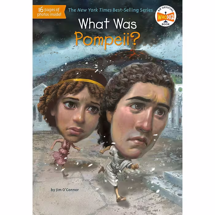 کتاب زبان اصلی What Was Pompeii اثر Jim OConnor and Who HQ and John Hinderliter