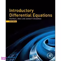 کتاب Introductory Differential Equations اثر جمعي از نويسندگان انتشارات Academic Press