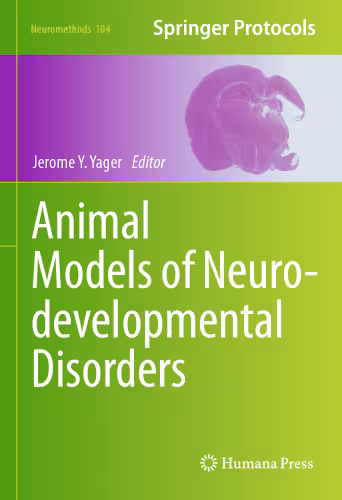خرید و دانلود نسخه کامل کتاب Animal Models of Neurodevelopmental Disorders