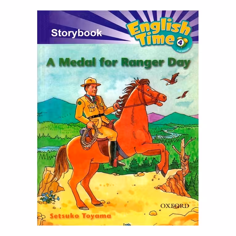 English Time Storybook 4: A medal for Ranger Day +CD