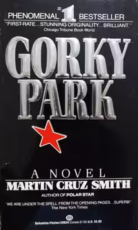 Gorky Park | Martin Cruz Smith
