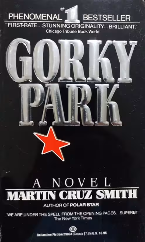 Gorky Park | Martin Cruz Smith