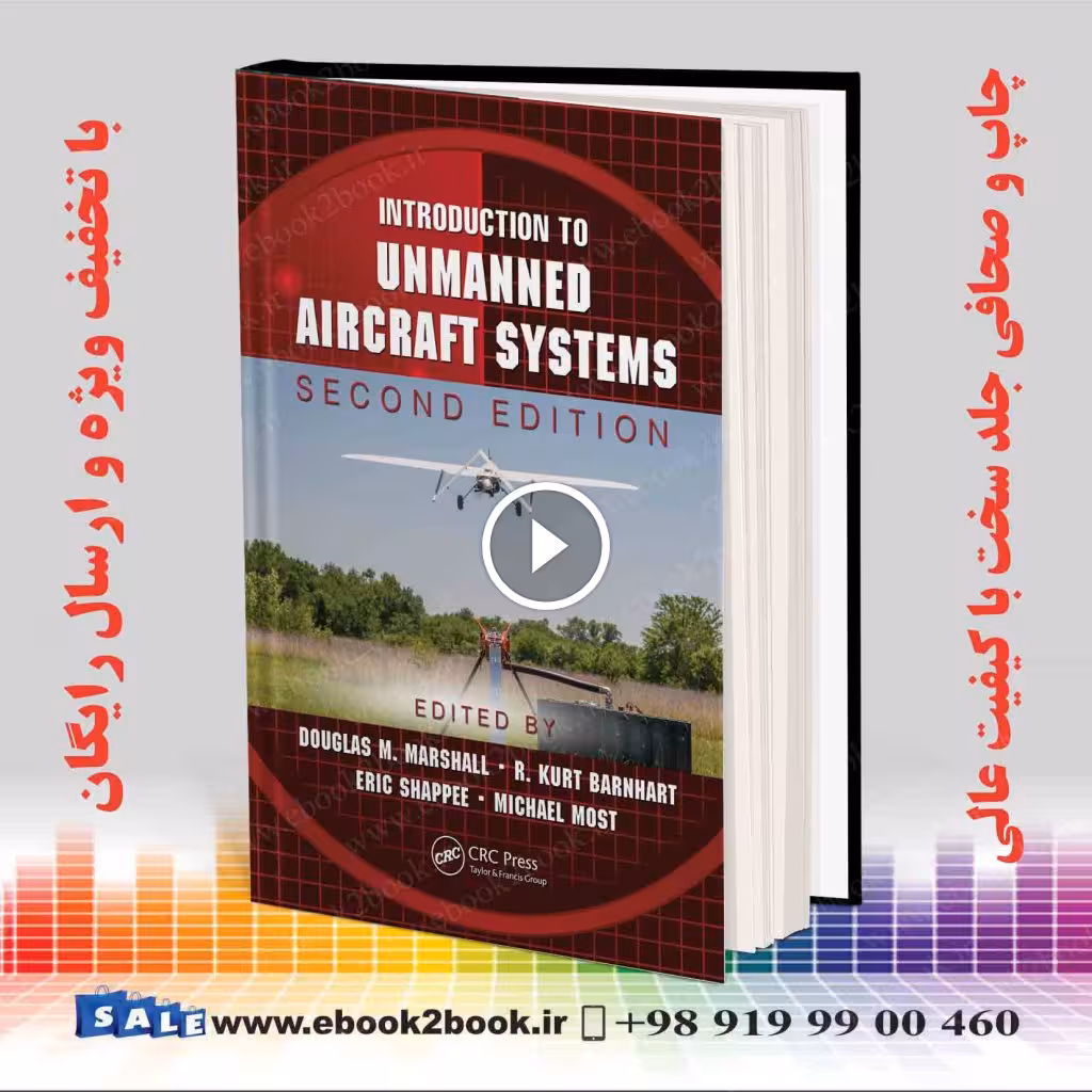 Introduction to Unmanned Aircraft Systems 2nd Edition