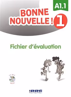 دانلود کتاب Bonne nouvelle ! 1 – Fichier d’evaluation   MP3
