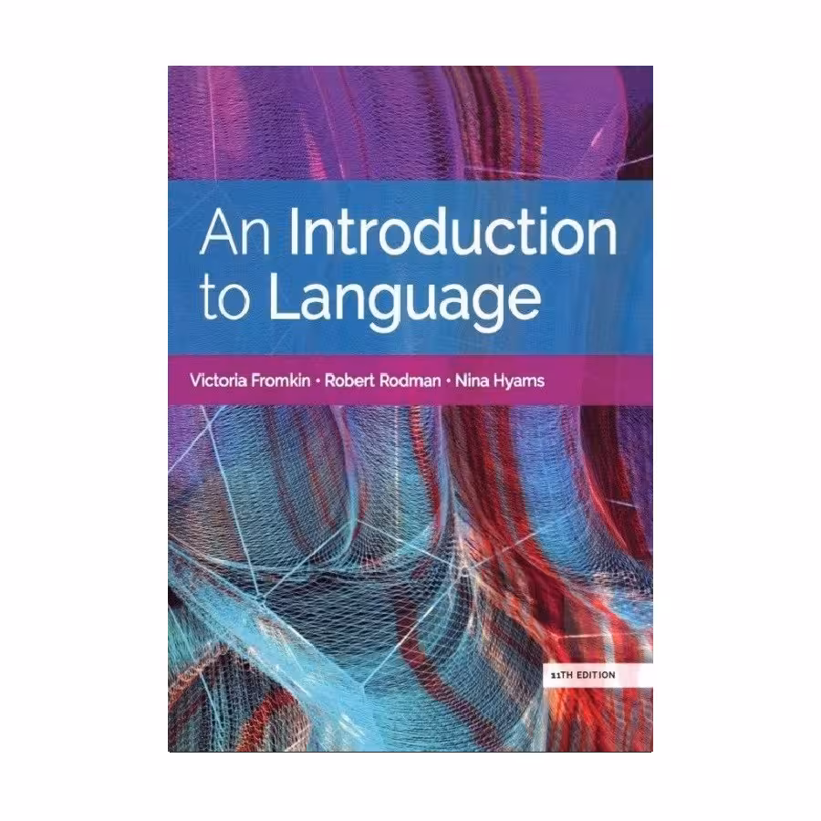 An Introduction To Language 11th Edition ان اینتروداکشن تو لنگوویج ویرایش یازدهم