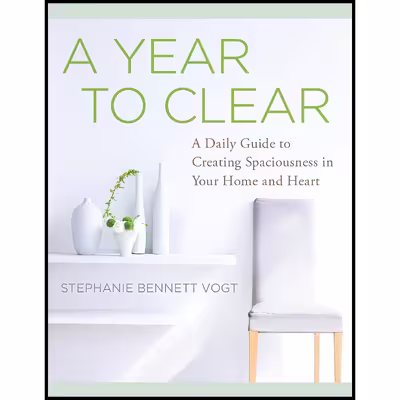 کتاب A Year to Clear اثر Stephanie Bennett Vogt انتشارات Hierophant Publishing