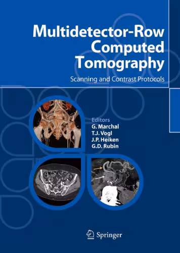 خرید و دانلود نسخه کامل کتاب Multidetector-Row Computed Tomography: Scanning and Contrast Protocols