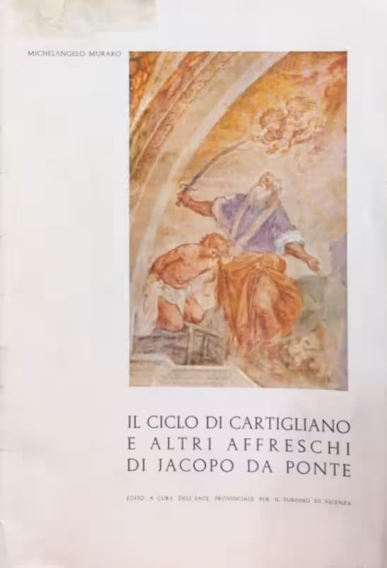 Il ciclo cartigliano e altri affreschi di Jacopo da Ponte