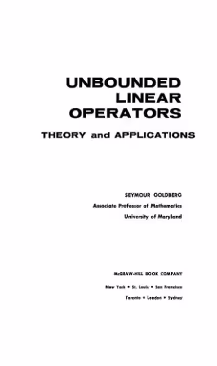 خرید و دانلود نسخه کامل کتاب Unbounded linear operators: theory and applications