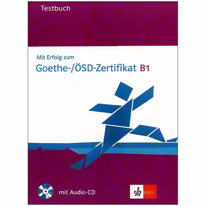 Mit Erfolg zum Goethe Zertfikat B1 testbukh