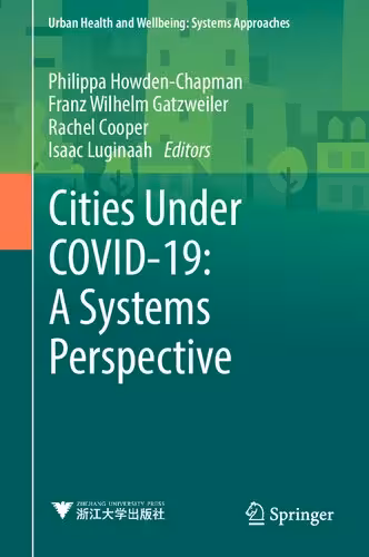 خرید و دانلود نسخه کامل کتاب Cities Under COVID-19: A Systems Perspective