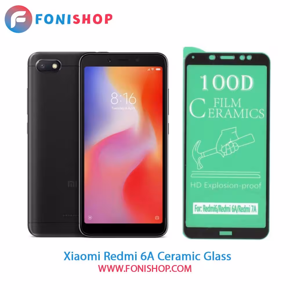 گلس محافظ صفحه نمایش سرامیکی شیائومی Xiaomi Redmi 6A