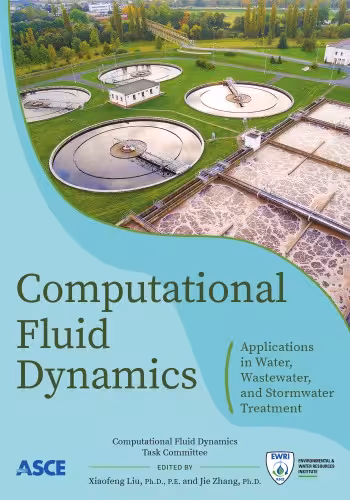خرید و دانلود نسخه کامل کتاب Computational Fluid Dynamics: Applications in Water, Wastewater and Stormwater Treatment