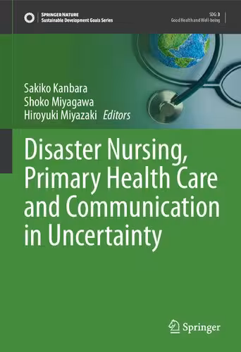 خرید و دانلود نسخه کامل کتاب Disaster Nursing, Primary Health Care and Communication in Uncertainty