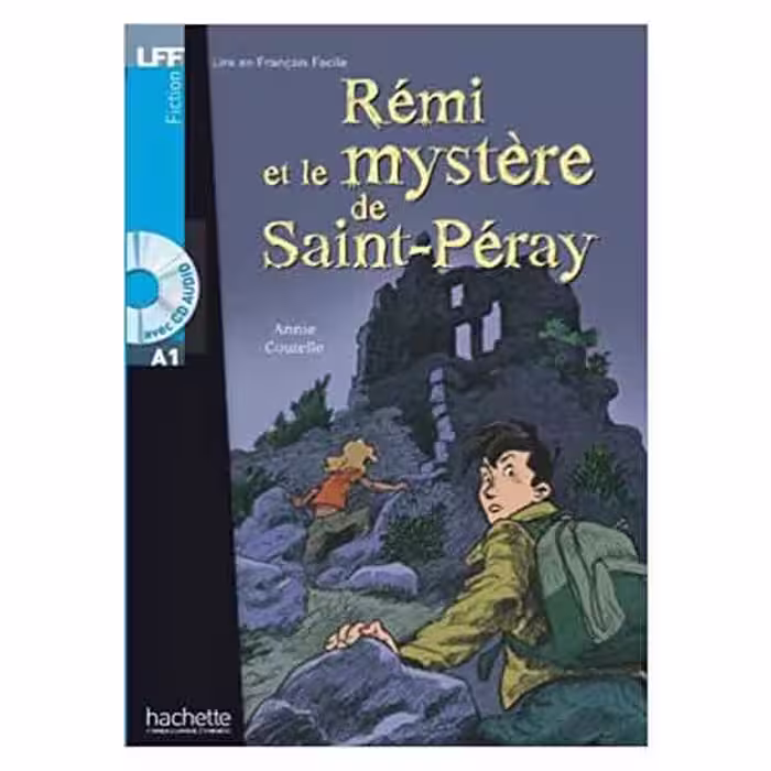 Remi et le mystere de Saint-Peray