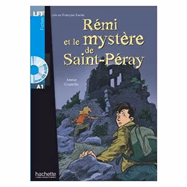 Remi et le mystere de Saint-Peray